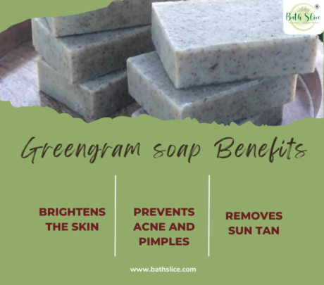 Greengram soap benefits