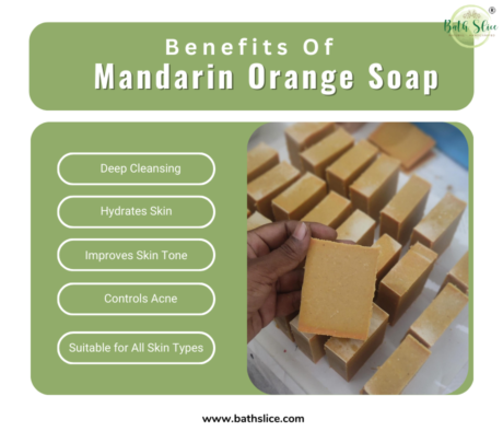 Mandarin Orange Soap Benefits